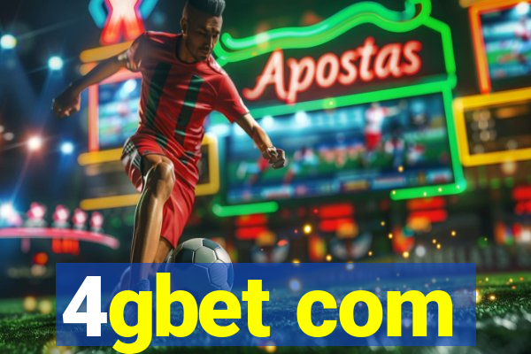 4gbet com